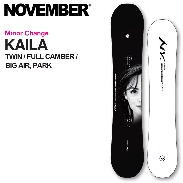 OGASAKA（オガサカ） 24-25 NOVEMBER ノベンバー スノーボード KAILA