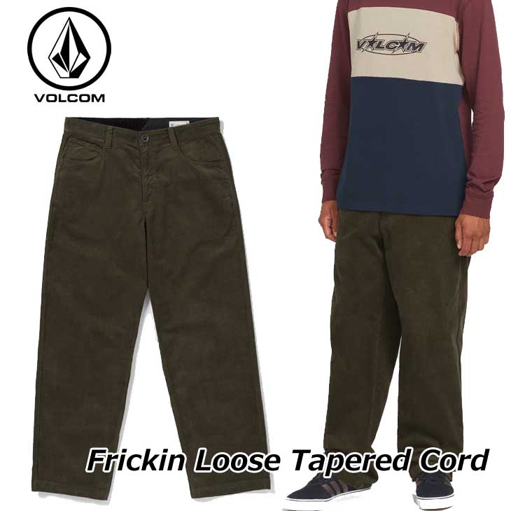 VOLCOM（ボルコム） パンツ コーデュロイパン チノ 2024秋冬 Frickin