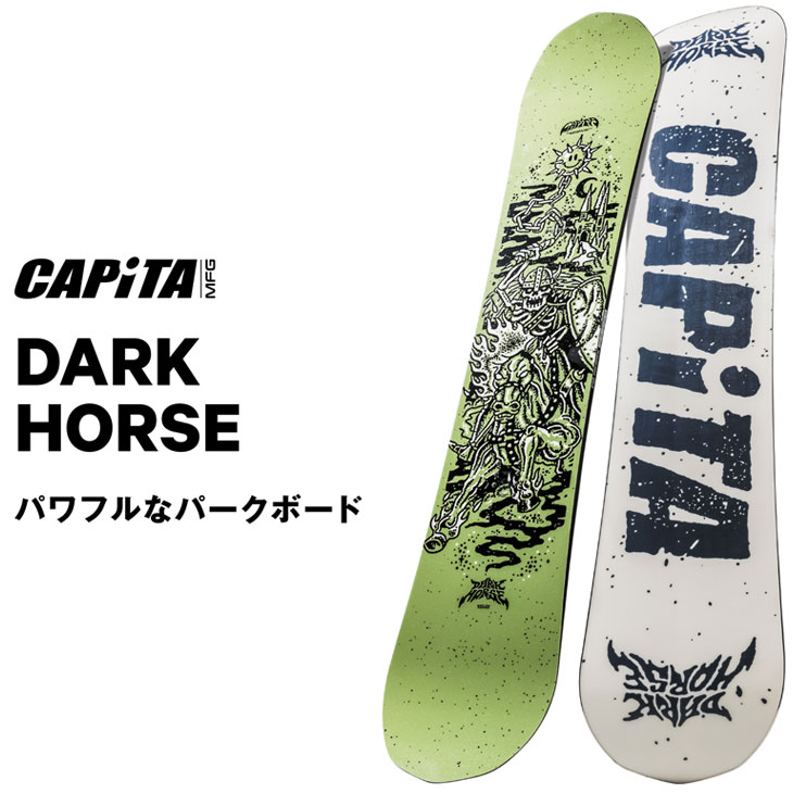 CAPiTA 25-26 CAPITA キャピタ !! DARK HORSE ダークホース スノボ
