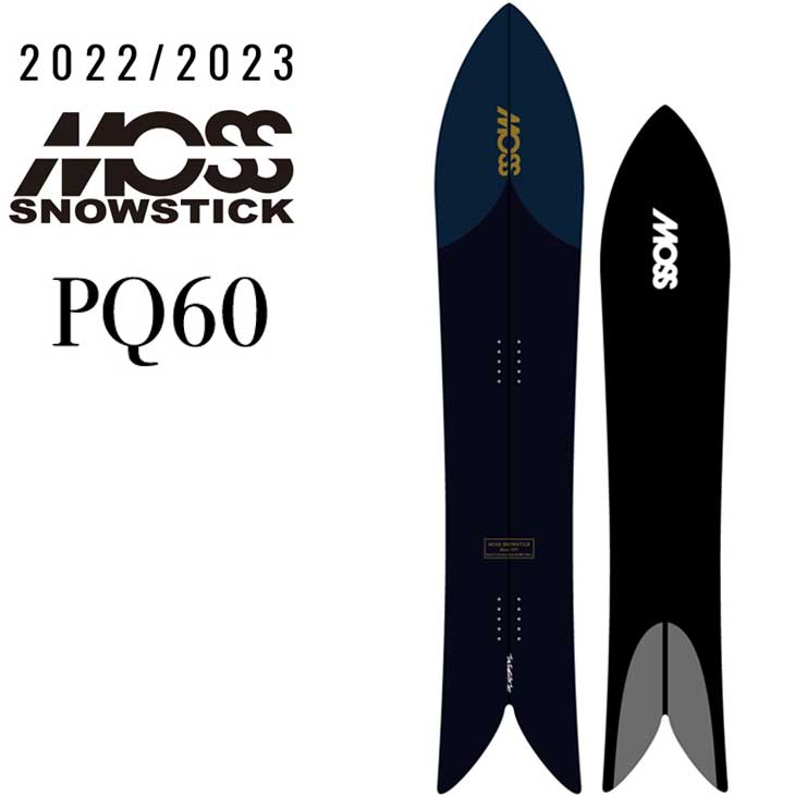 22-23 MOSS SNOWSTICK モス スノースティック パウダーボードPQ60