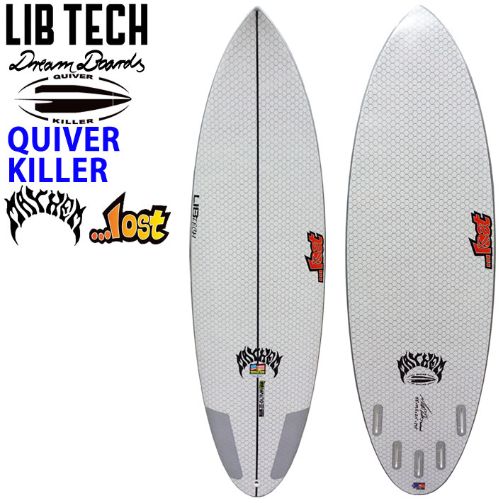 [4月以降入荷] LIBTECH サーフボード リブテック QUIVER KILLER クイーバーキラー LOST ロスト MAYHEM メイヘム  サーフィン ショートボード