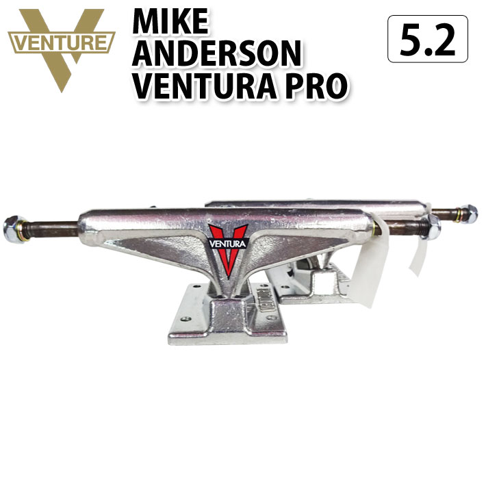 通販好評 VENTURE TRUCK ベンチャー トラック 5.2 MIKE ANDERSON VENTURA PRO  SILVER スケートボード スケボー パーツ follows - 通販 - PayPayモール 国産高品質
