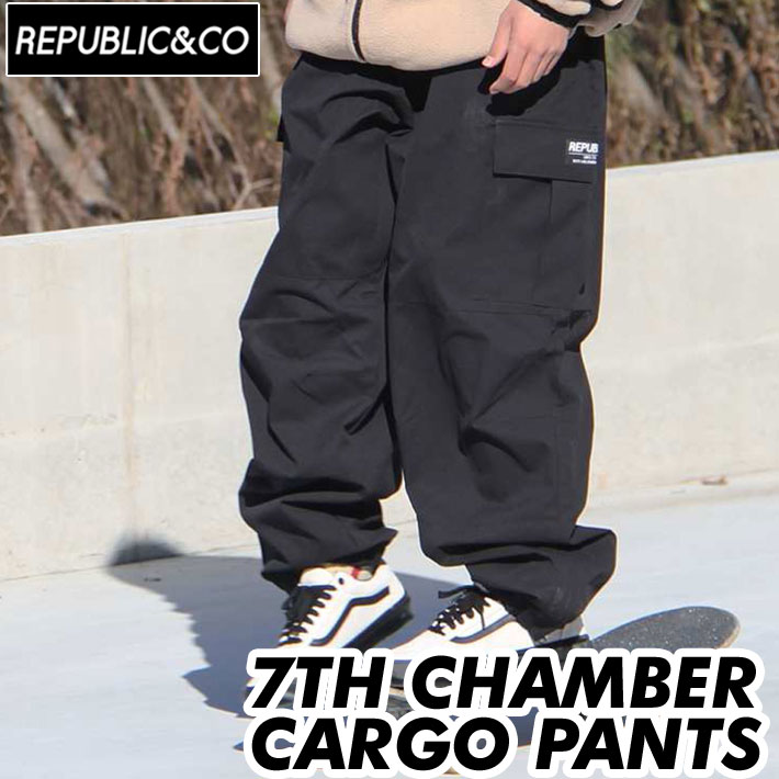 [売り尽くし] REPUBLIC&CO 7TH CHAMBER CARGO PANTS リパブリックチャンバーカーゴパンツ メンズ アウトドア  キャンプ 釣り スケートボード