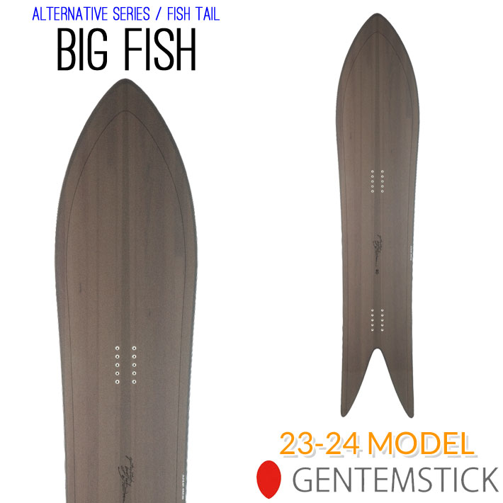 23-24 GENTEMSTICK BIG FISH 163cm ゲンテンスティック ビッグ