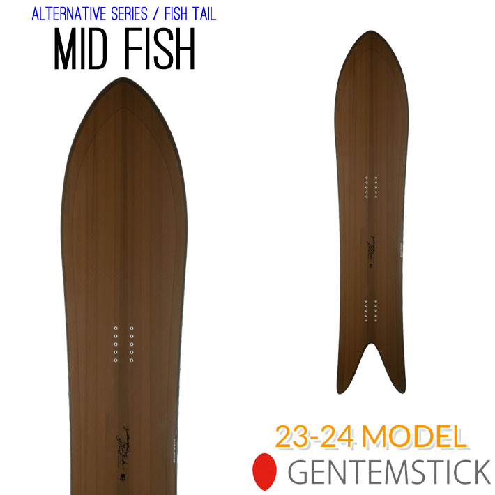 即出荷] 23-24 GENTEMSTICK MID FISH 152cm ゲンテンスティック ミッド 