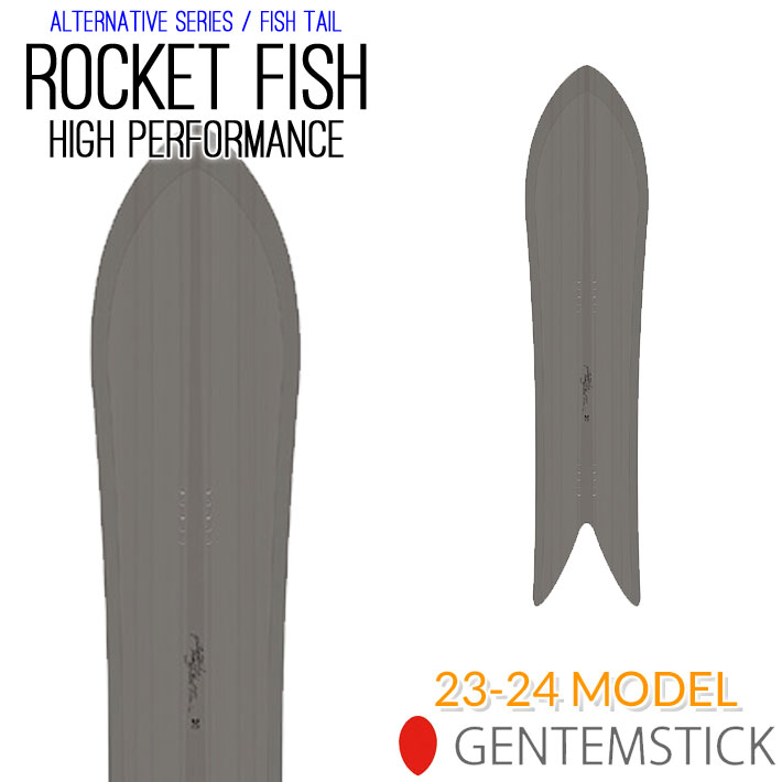 23-24 GENTEMSTICK ROCKET FISH HIGH PERFORMANCE 144.7cm ゲンテン
