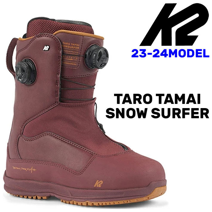 23-24 K2 ケーツー スノーボード ブーツ TARO TAMAI SNOWSURFER タロウ タマイ スノーサーファー BOA ボア メンズ  玉井太朗 TT 送料無料 ブーツ