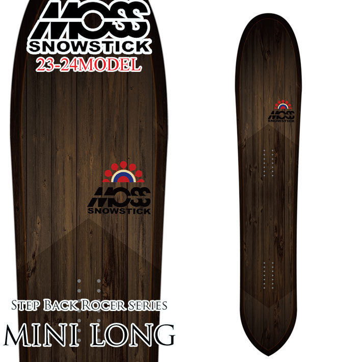 [早期予約受付中] 23-24 MOSS SNOWSTICK MINI LONG 165cm モス スノースティック POWDER パウダーボード  スノーボード スノボ 板 送料無料 日本正規品