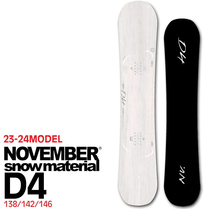 23-24 NOVEMBER ノベンバー D4 ディフォー D FOUR 138cm 142cm 146cm