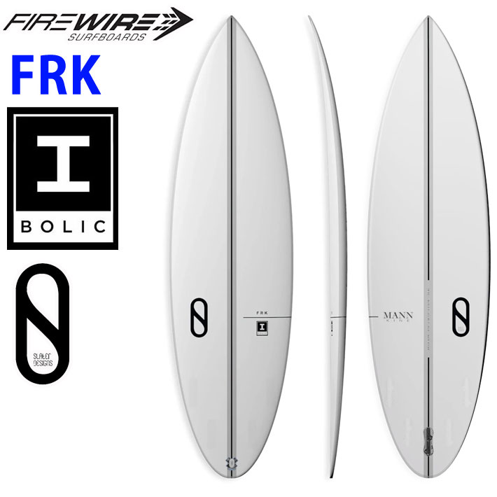 メーカー注文] FIREWIRE SURFBOARDS ファイヤーワイヤー サーフボード