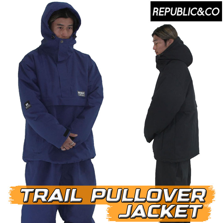 23-24 REPUBLIC &CO リパブリック ウェア ジャケット [TRAIL PULLOVER