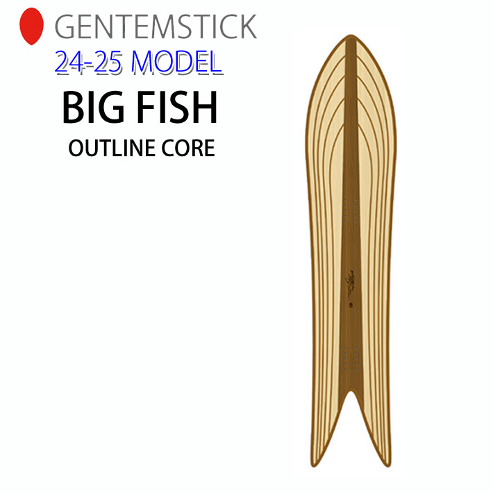 [予約] 24-25 GENTEMSTICK BIG FISH OUTLINE CORE 163cm ゲンテン ビッグフィッシュ アウトラインコア  スノーボード パウダー キャンバー 板 送料無料