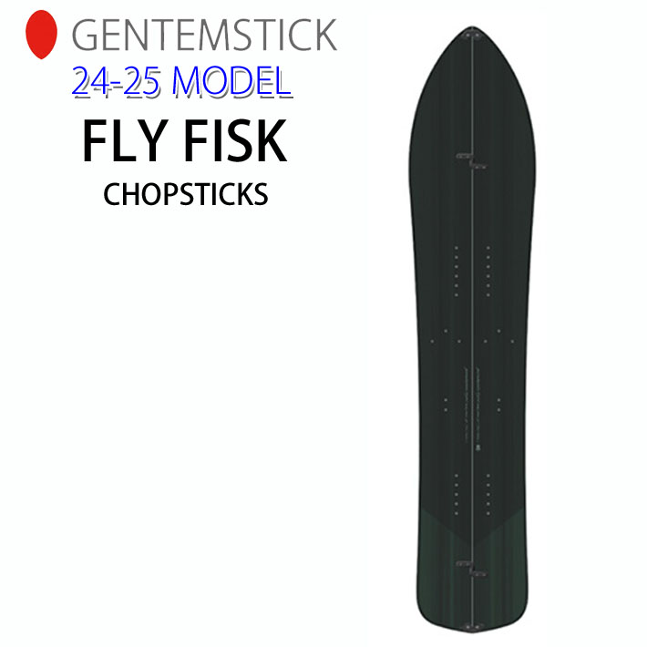 [予約] 24-25 GENTEMSTICK FLY FISK CHOPSTICK 164cm