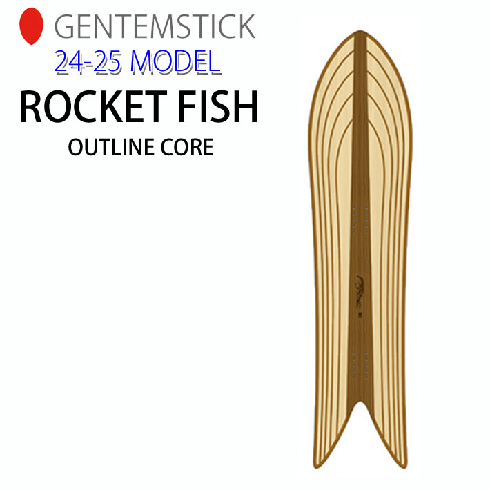 即 24-25 ゲンテンスティック GENTEMSTICK ROCKET FISH OUTLINE CORE 144.7cm ロケットフィッシュ  アウトラインコア スノーボード パウダーボード 板 2024 2025 : sn-sb-gentem-294 : follows - 通販 -  Yahoo!ショッピング