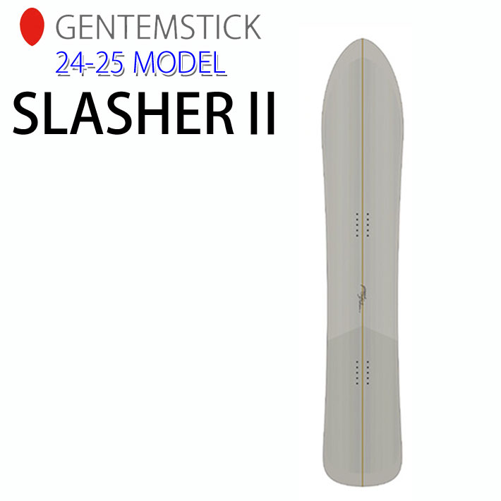 [早期予約] 24-25 ゲンテンスティック GENTEMSTICK SLASHER2 167cm スラッシャー2 スノーボード パウダーボード  フラットキャンバー 板 2024 2025