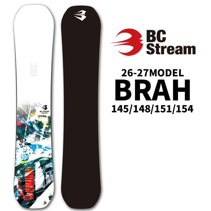 予約 26-27 ビーシーストリーム BC Stream SNOWBOARDS BRAH ブラフ