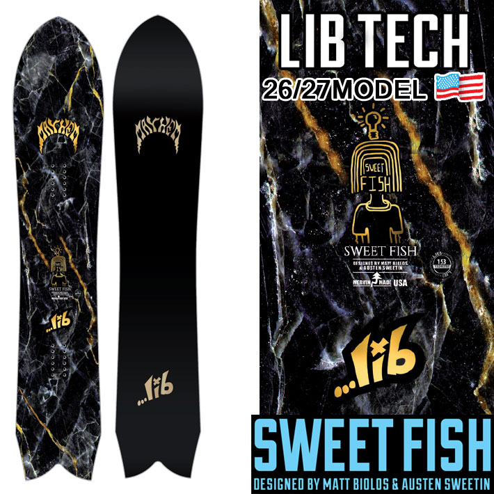 LIB TECH（リブテック） 予約 26-27 LIB TECH スノーボード SWEET FISH