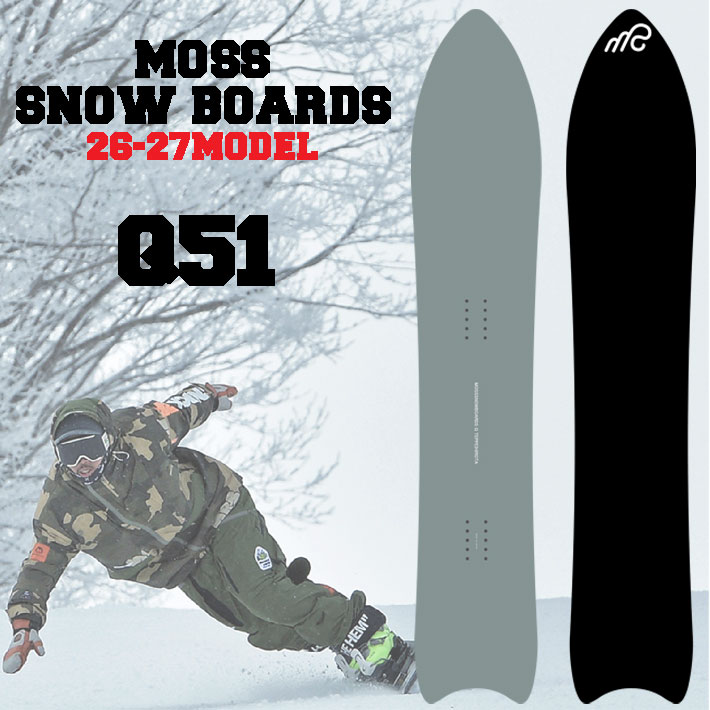 モス（MOSS） 予約商品 26-27 MOSS スノーボード Q51 キュウゴーイチ Q