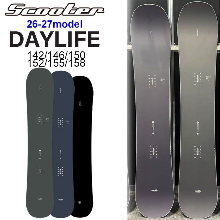 Scooter（スクーター） 予約 26-27 スノーボード SCOOTER DAYLIFE デイ 