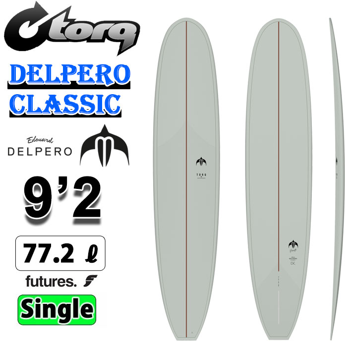 2026 torq surfboard トルク サーフボード DELPERO CLASSIC 9'2 Sage