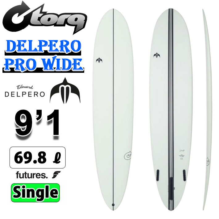 2026 torq surfboard トルク サーフボード DELPERO PRO WIDE 9'1 White