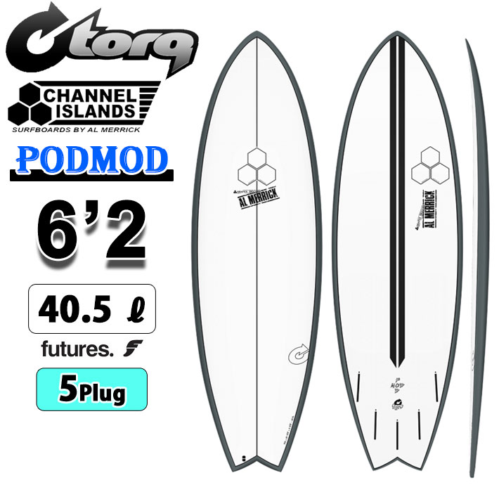 チャネルアイランズ TORQ PODMOD ポッドモッド　6’2 CHANNEL ISLANDS SURFBOARDS（チャネルアイランズサーフボード） 2026
