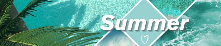 夏 サマーシーズン到来