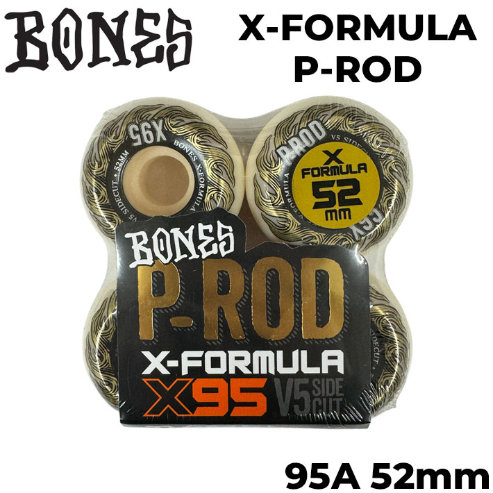 BONES P-ROD X-FORMULA X95 52mmウィール ボンズ 1 スケートボード ウィール BONES WHEEL X-FORMULA P-ROD