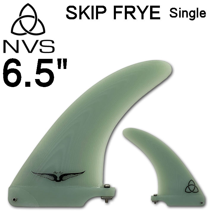 NVS Fin ロングボード用フィン サーフ フィン SKIP FRYE SINGLE FIN 6’5 スキップフライ シングル フィン Naked  Viking Surf ロングボードボード フィン