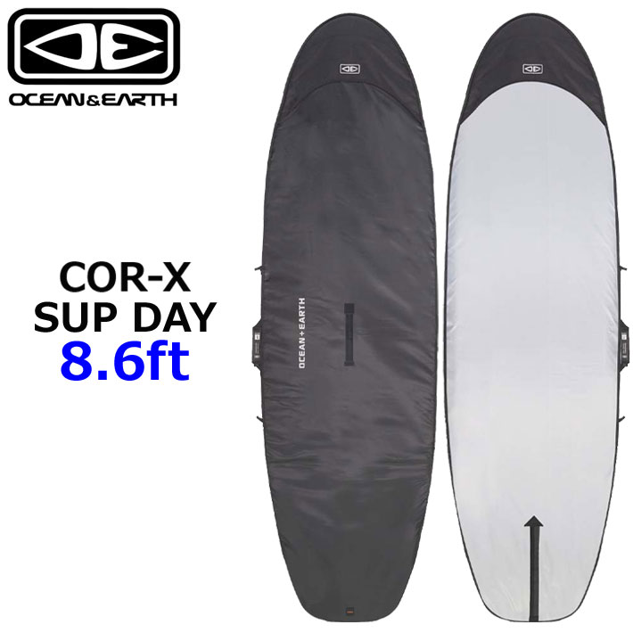 OCEAN＆EARTH オーシャンアンドアース COR-X SUP DAY COVER 8.6