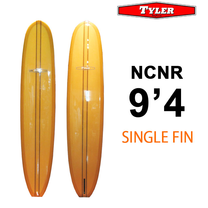 TYLER SURFBOARDS タイラー サーフボード NCNR 9'4 SINGLE FIN シングルフィン ロングボード [営業所止め送料無料]  :su-sb-tyler-009:follows - 通販 - Yahoo!ショッピング