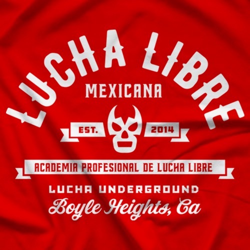 Lucha Underground Tシャツ「Lucha Underground Lucha MX ...