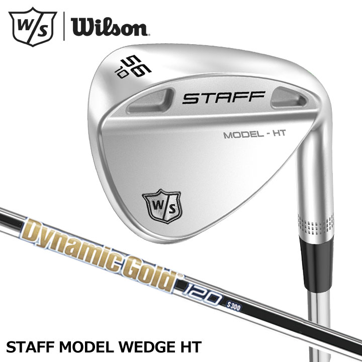 Wilson ウィルソン スタッフモデル ウェッジHT シャフト:True Temper Dynamic Gold 120 STAFF MODEL WEDGE HT 20p Wilson（ウイルソン） ウィルソン スタッフモデル ウェッジHT シャフト