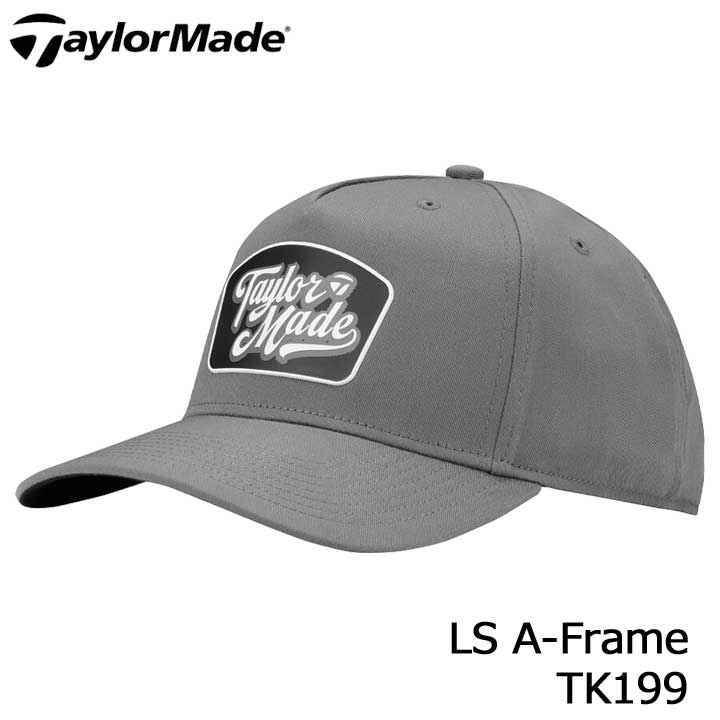 TaylorMade（テーラーメイド） TK199 LS A-Frame キャップ グレー