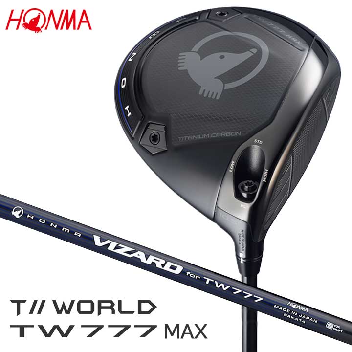 【予約受付中】【2026モデル】本間ゴルフ T//WORLD TW777 MAX ドライバー　シャフト：VIZARD for TW777 カーボン HONMA ホンマ ツアーワールド D HONMA GOLF（本間ゴルフ） 予約受付中 T//WORLD TW777 MAX ドライバー