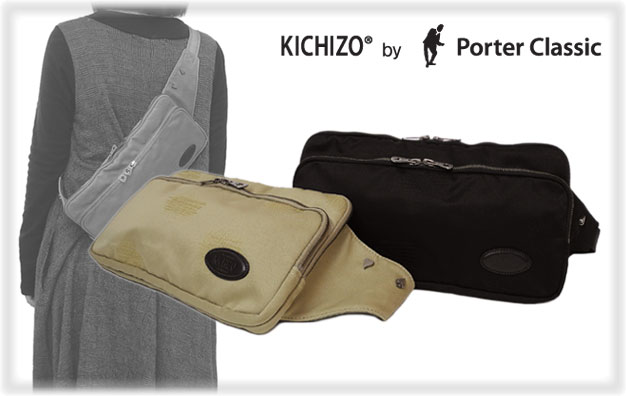 セール30％OFF KICHIZO by Porter Classic ポータークラシック