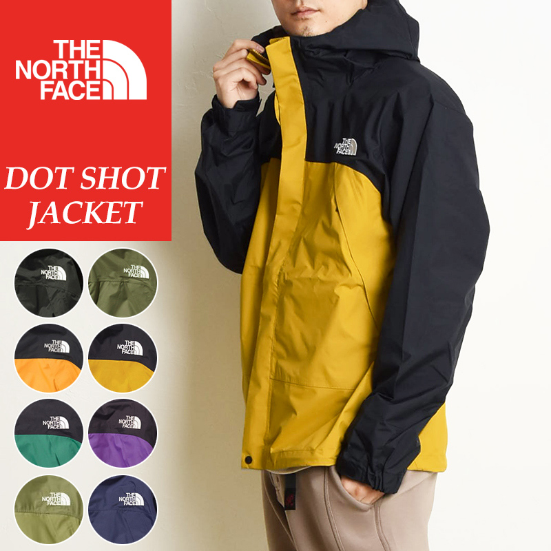 新色 国内正規品 ノースフェイス THE NORTH FACE ドットショットジャケット NP61930 メンズ マウンテンジャケット  マウンテンパーカー ナイロンパーカー : np61930 : GEO style ジェオスタイル - 通販 - Yahoo!ショッピング