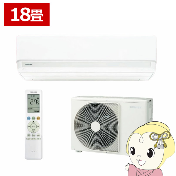 [�\��]�G�A�R�� ���� TOSHIBA RAS-5626T-W T�V���[�Y 2026�N���f�� ������18���p �P��200V �X�^���_�[�h���f�� RAS-5625T-W�̌�p�i/srm