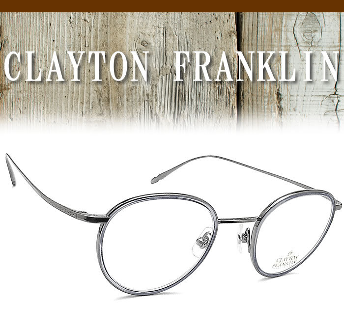 クレイトン フランクリン CLAYTON FRANKLIN メガネ 606-AS/GRS 眼鏡