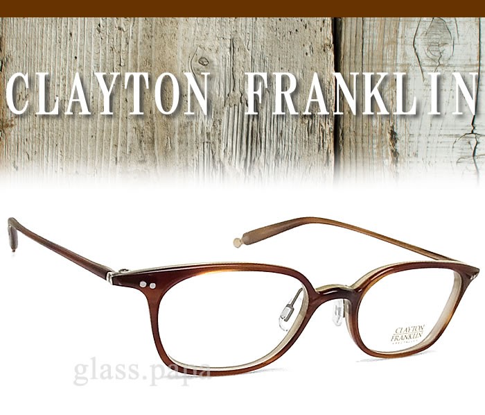 CLAYTON FRANKLIN クレイトン フランクリン メガネ 722-BCR 眼鏡