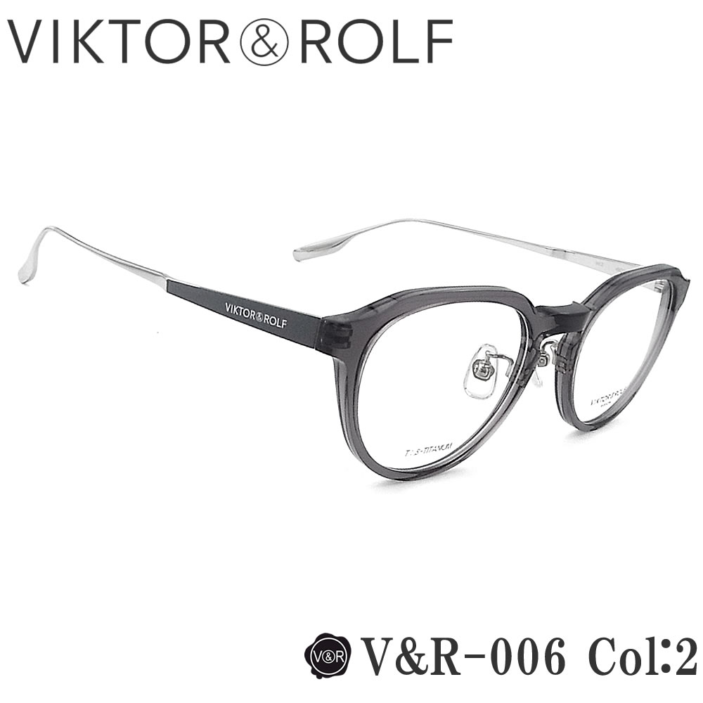 VIKTOR&ROLF（ヴィクター＆ロルフ） メガネ V＆R-006 col.2 ボストン