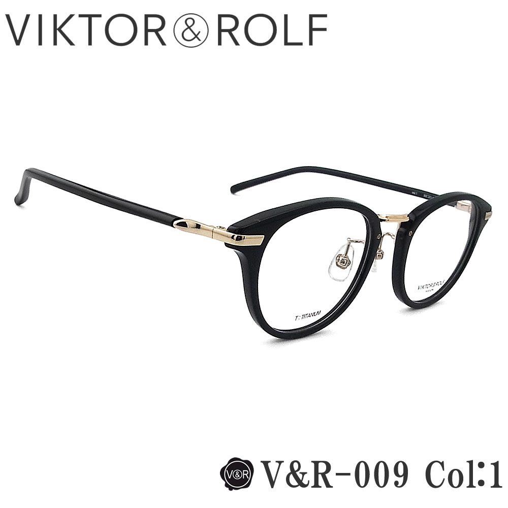 VIKTOR&ROLF（ヴィクター＆ロルフ） メガネ V＆R-009 col.1 ボストン