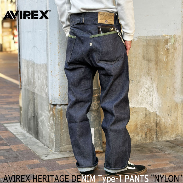 AVIREX（アヴィレックス） AVIREX HERITAGE DENIM Type-1 PANTS ”NYLON