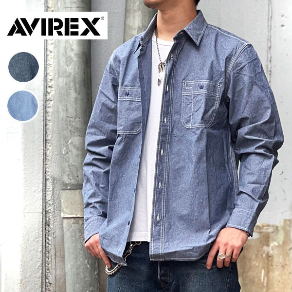AVIREX（アヴィレックス） DAILY CHAMBRAY L/S SHIRTS デイリー