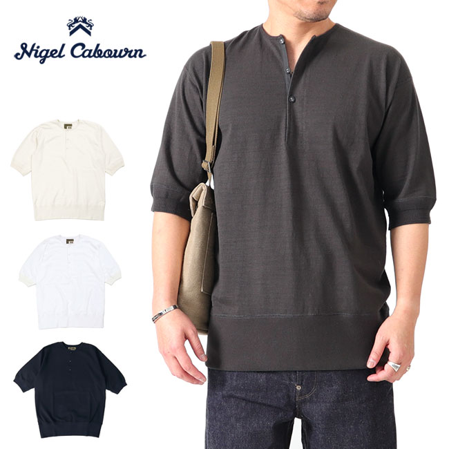 Nigel Cabourn ナイジェルケーボン 50s ピグメント ヘンリーネックT