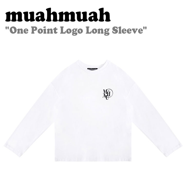 ムアムア ロンT muahmuah ムーアムーア レディース One Point Logo Long Sleeve ワンポイント ロゴ ロングスリーブ WHITE ホワイト MUT23022 ウェア｜goldtail2020