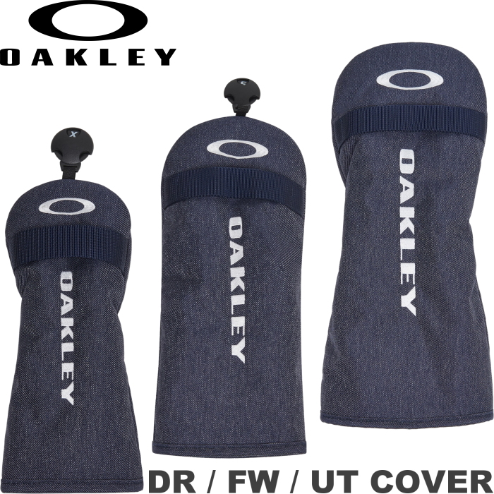OAKLEY オークリー DR/FW/UT COVER 17.0 ヘッドカバー デニム柄  FOS901459/901460/901461（ドライバー用/フェアウェイ用/ユーティリティ用）