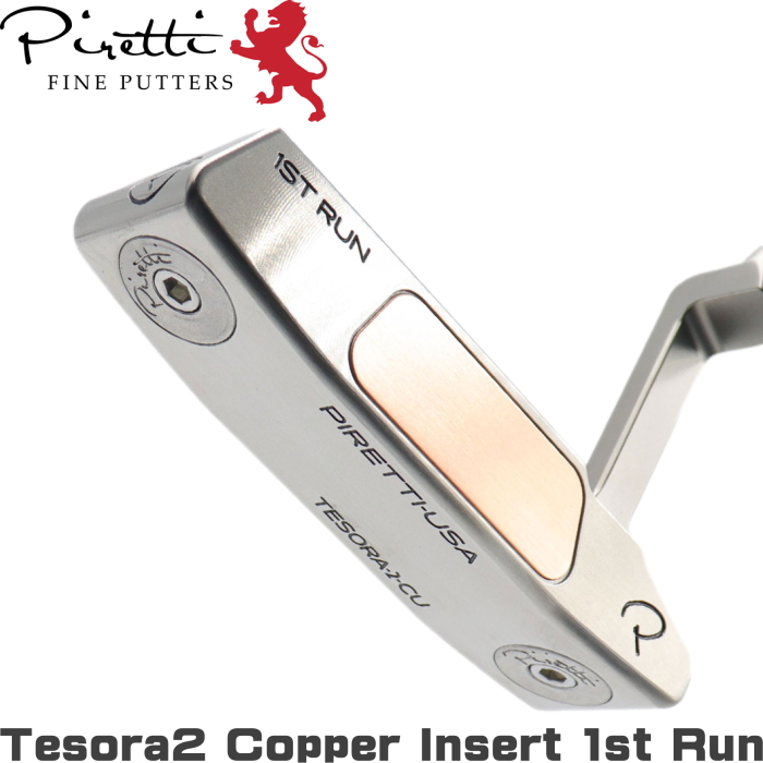 Piretti ピレッティ パター　テソラ2 カッパーインサート ファーストラン  Tesora2 Copper Insert 1st Run Putter 【世界150本限定生産モデル】｜golf-atlas