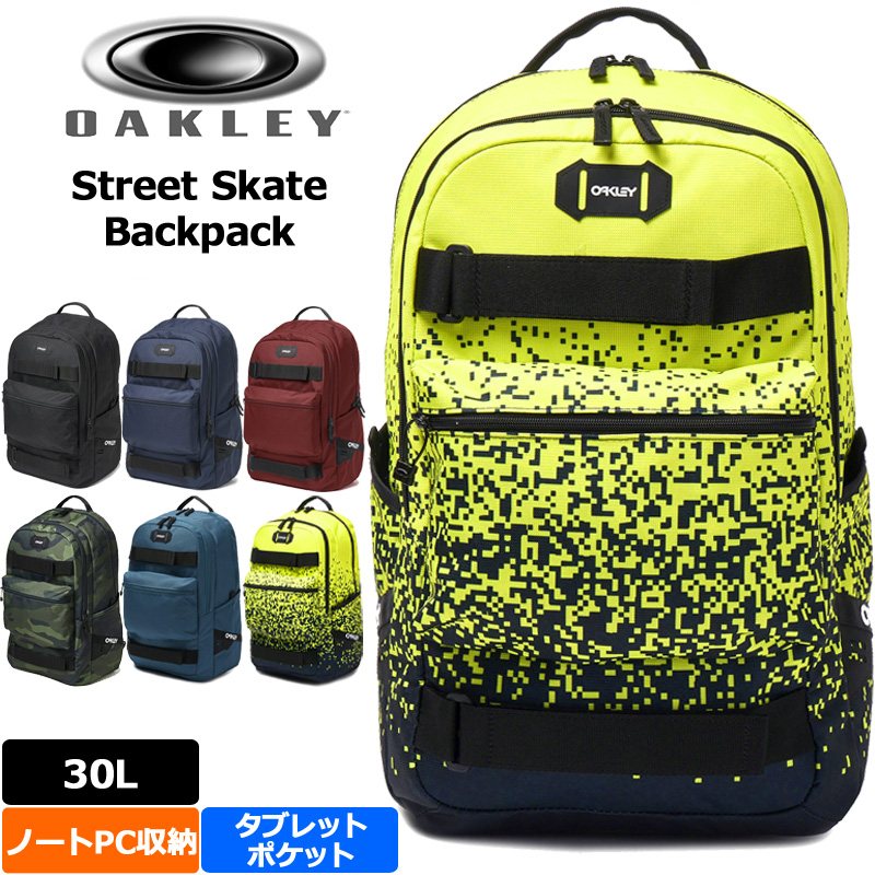 オークリー Oakley バックパック ノートPC収納対応 Street Skate Backpack 921421 8WF1 -9SS1 デイパック  リュックサック 新入生 進学 部活