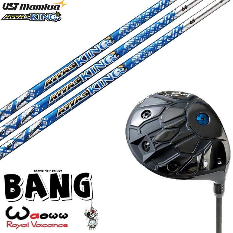 カスタムクラブ Waoww BANG ワオ バン ドライバー USTマミヤ ATTAS KING アッタス キング シャフト オーダーメイド ゴルフクラブ